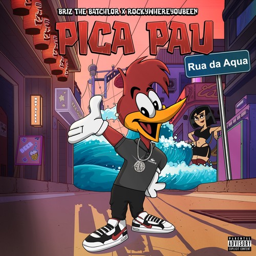 Pica Pau (Explicit)