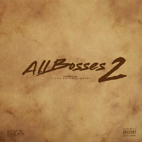 All Bosses 2 (Explicit)