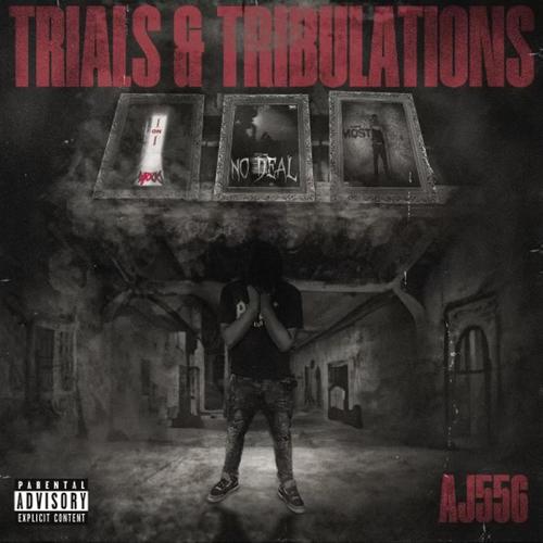 Trials & Tribulations (Explicit)