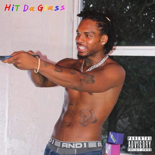 Hit Da Glass (feat. Joeville) [Explicit]