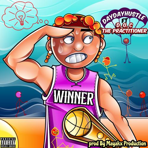 Winner (feat. D.o.c The Practitioner) [Explicit]