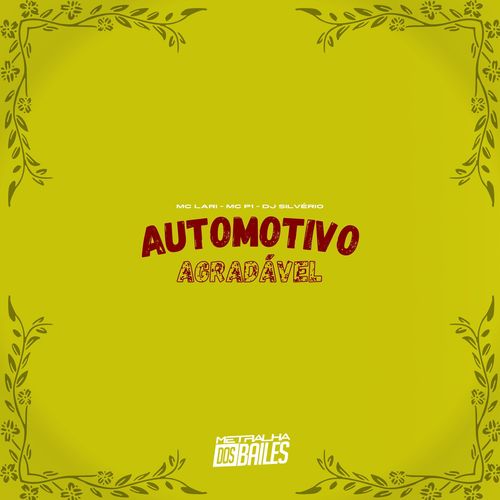 Automotivo Agradável (Explicit)