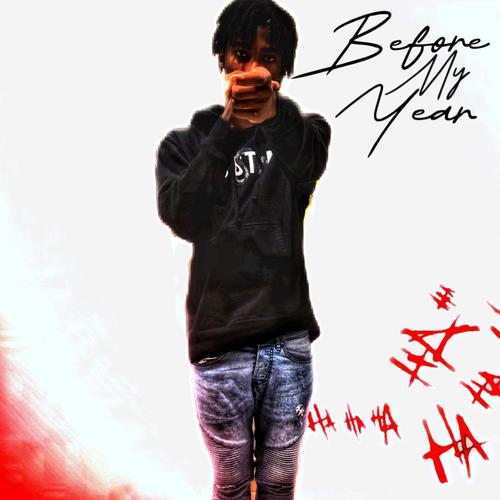 Before My Year (Explicit)