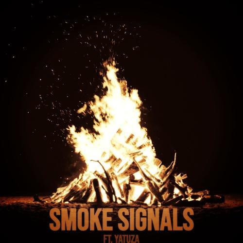 SMOKE SIGNALS (feat. Yatuza)