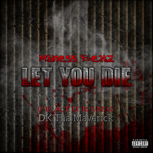 Let You Die (Explicit)