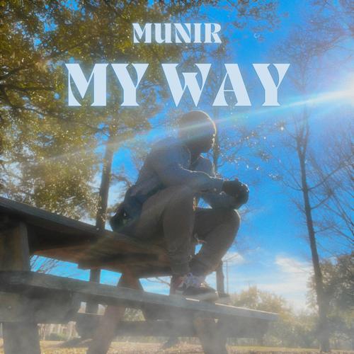 My Way (Explicit)