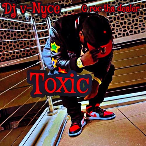 Toxic (Explicit)