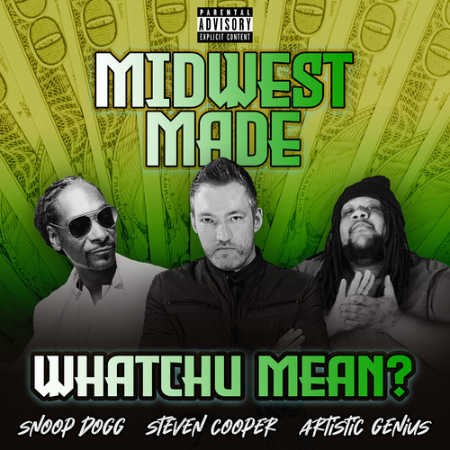 Whatchu Mean? (Explicit)