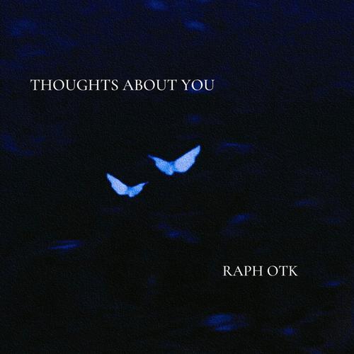 thoughts about you (Explicit)