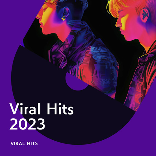 Viral Hits ２０２３ (Explicit)