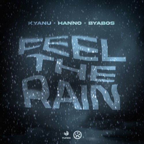 Feel the Rain