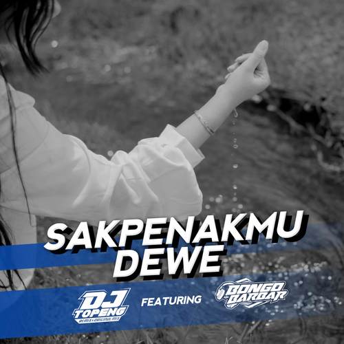 Sakpenakmu Dewe