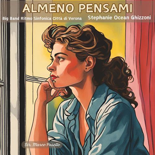 Almeno pensami (feat. Marco Pasetto)