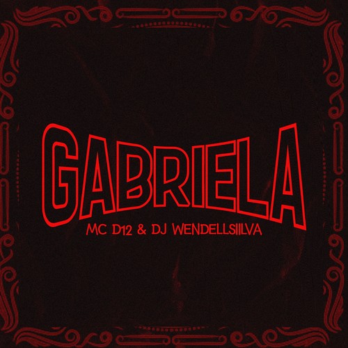 Gabriela (Explicit)