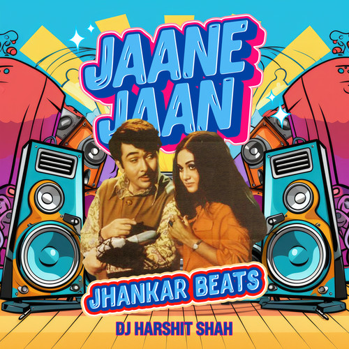 Jaane Jaan (Jhankar Beats)