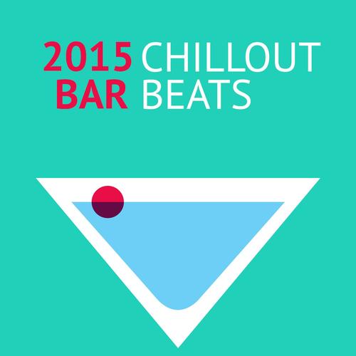 2015 Chillout Bar Beats