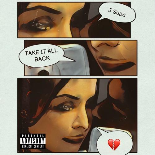 Take It All Back (Explicit)