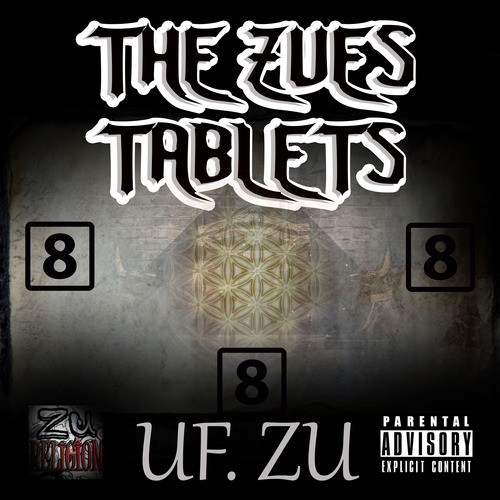 The Zues Tablets (Explicit)