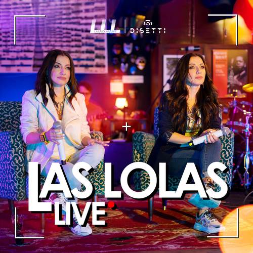 Las Lolas (Live)