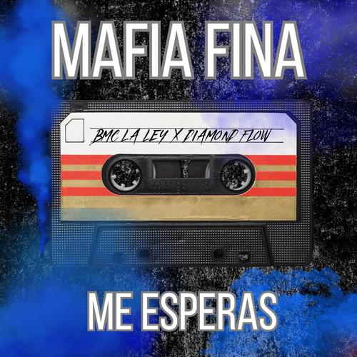 Me Esperas (feat. Bmc & Diamond Flow) [The Old Tapes Vol.2]