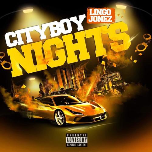 City Boy nights (Explicit)