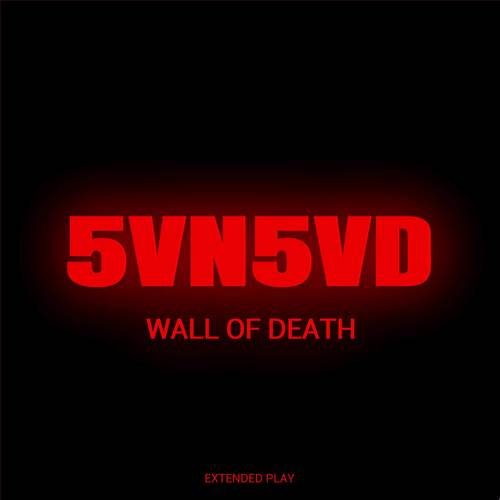 Wall of Death (Extended Play)