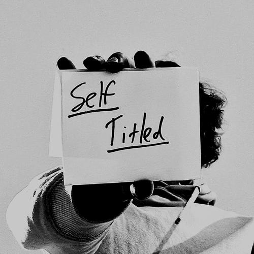 Self Titled (Explicit)