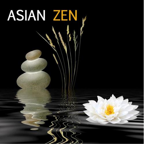 Asian Zen Meditation - Instrumental Music for Meditation, Relaxation and Yoga Oriental Music for Mas