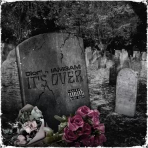 It's Over (feat. Iam3am) [Explicit]