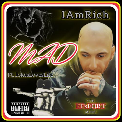 MAD (feat. JokesLovesLife) [Explicit]