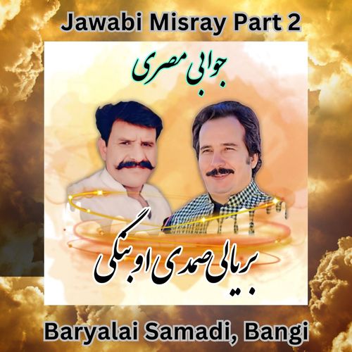 Jawabi Misray, Pt. 2