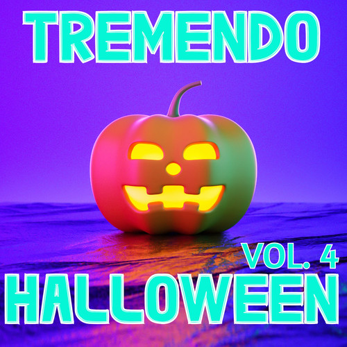 Tremendo Halloween Vol. 4 (Explicit)