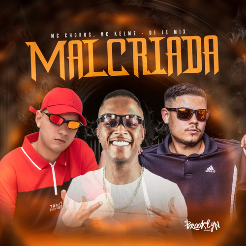 MALCRIADA (Explicit)