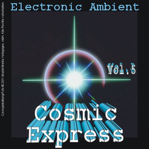 Cosmic Express - Electronic Ambient Vol. 5