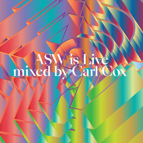 ASW is Live Mixed by Carl Cox (DJ Mix)