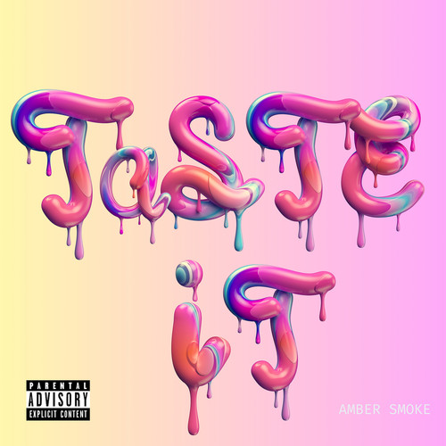 Taste It (Explicit)