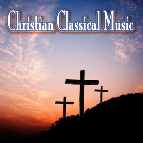 Christian Classical Music