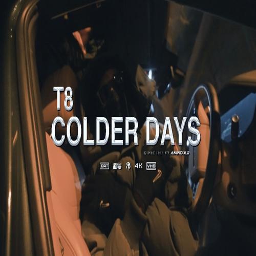 Colder Days (Explicit)