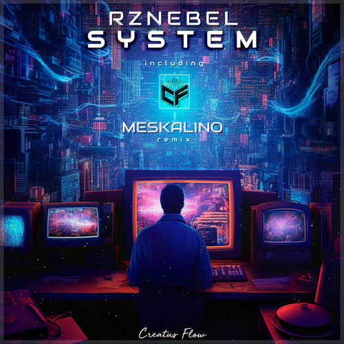 System (Meskalino Remix)