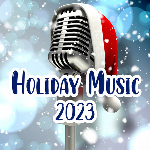 Holiday Music 2023