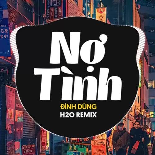 Nợ Tình Remix