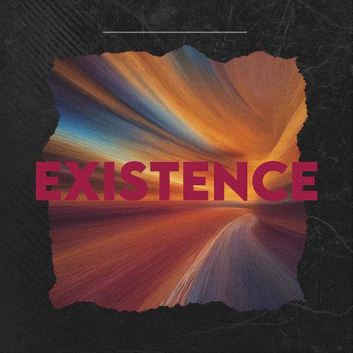 Existence