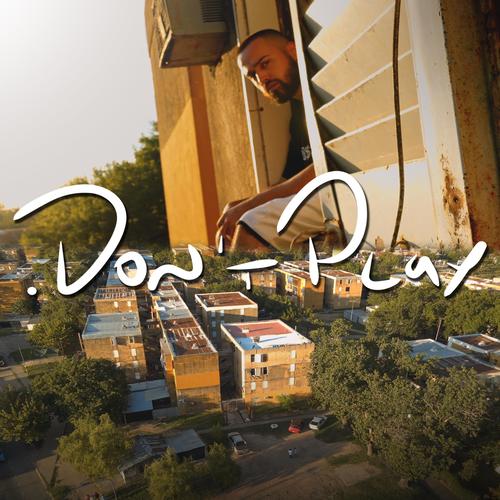 DON'T PLAY (Explicit)