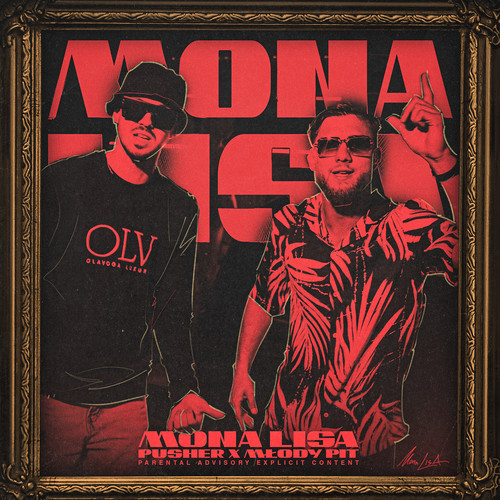 MONA LISA (Explicit)