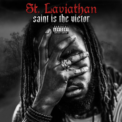 Saint Is the Victor (Explicit)