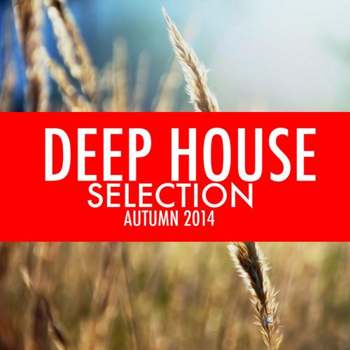 Deep House Selection Autumn 2014