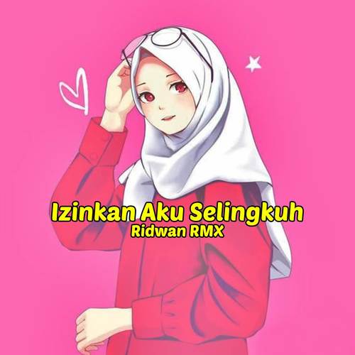 Izinkan Aku Selingkuh - Inst