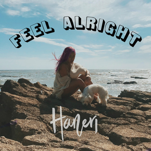 Feel Alright