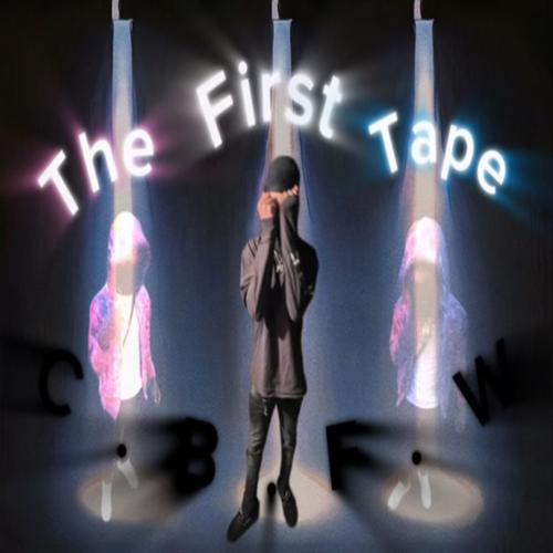 The First Tape (Explicit)