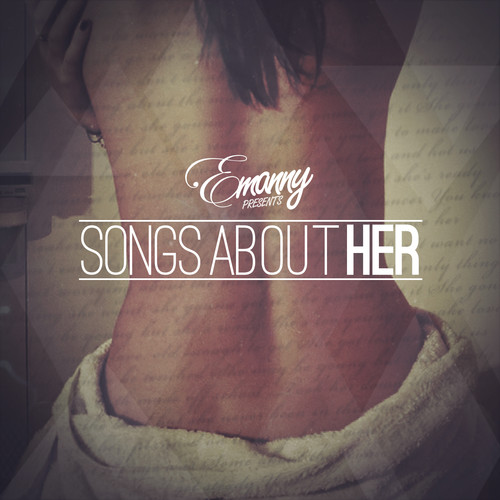 Songs About HER (Explicit)